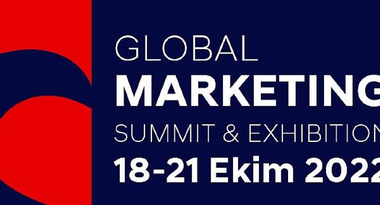 Global Marketing Summit 2022, 18-21 Ekim’de “Yıldızlar Yağmuru” ile geliyor