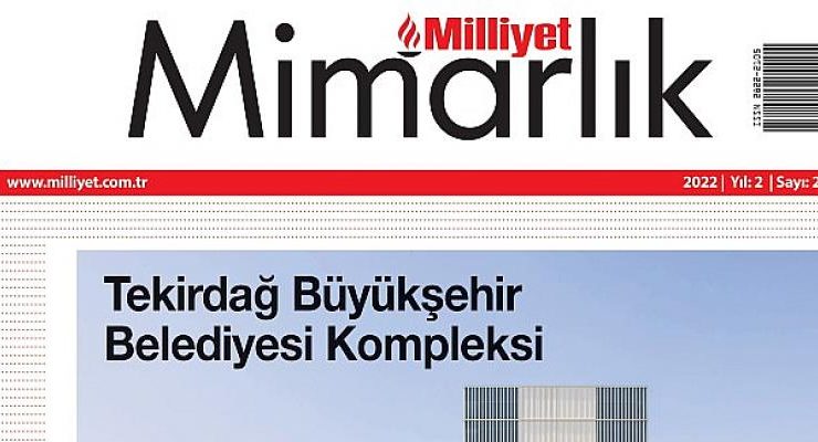 İlham Veren Yapılar Milliyet Mimarlık Dergisinde