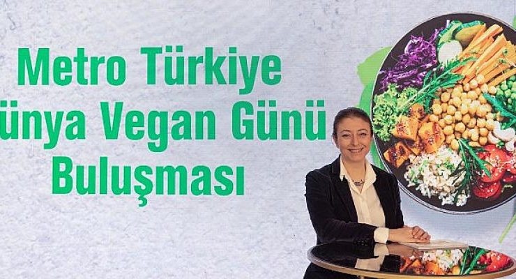 Vegan üründe çeşitlilik Metro Türkiye’de