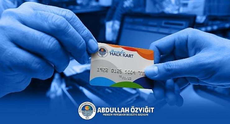 Yenişehir Halk Kart’ın aylık tutarları hesaplara yatırıldı