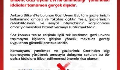 DMM’den Bilkent Gazi Uyum Evi İddialarına Yalanlama